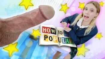 “Pop My Cherry, Daddy!” Learning How to Be Popular (Erica Candfeild Debut)